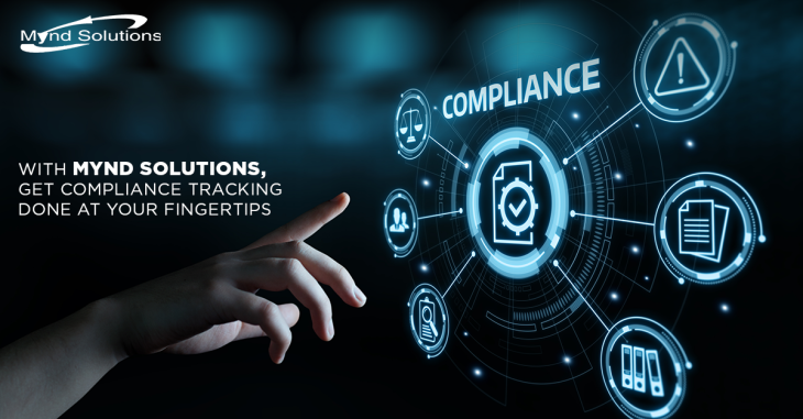 With Mynd Solutions, Get Compliance Tracking Done at Your Fingertips.png
